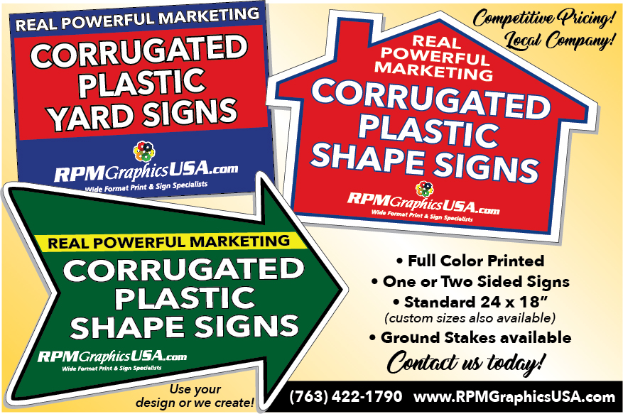 Real Estate Custom Shaped Corrugated Yard Signs RPM