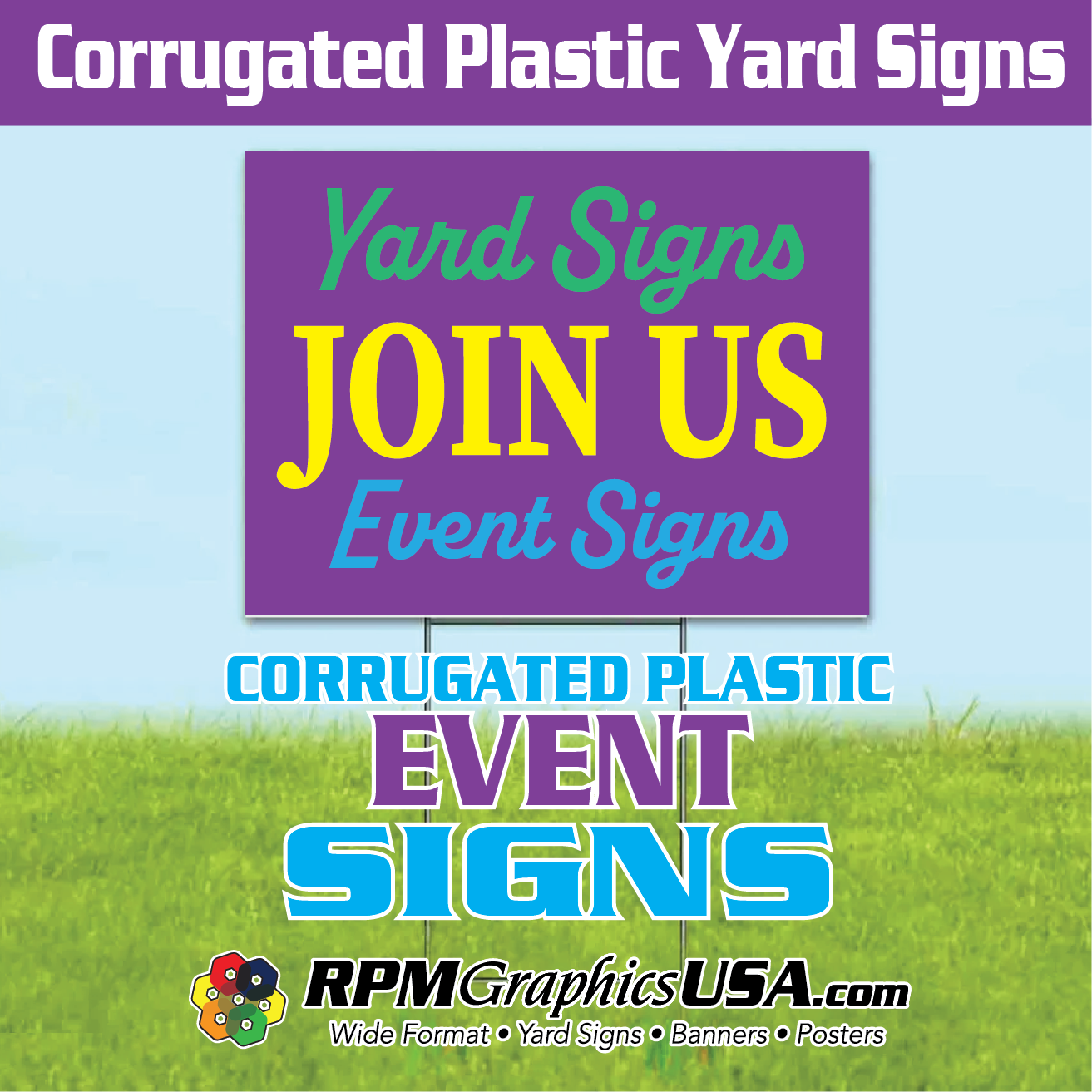 Corrugated Plastic Event Signs - RPM