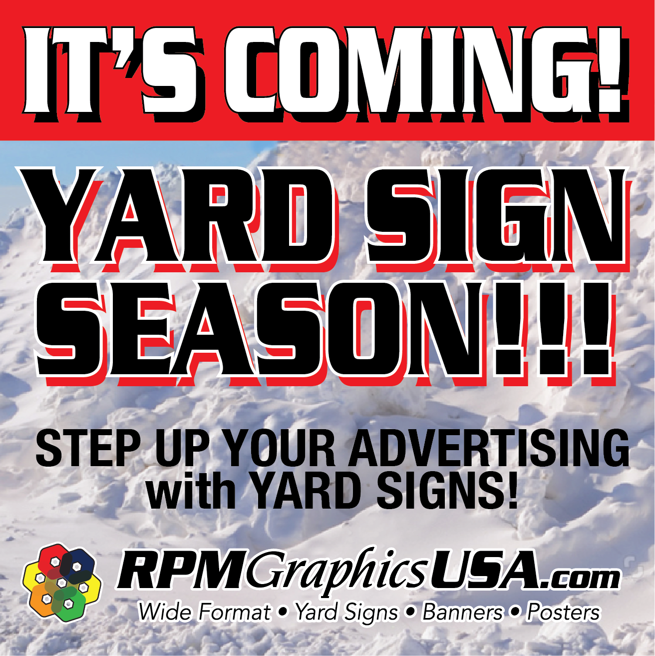 It's coming! Yard sign season! - RPM