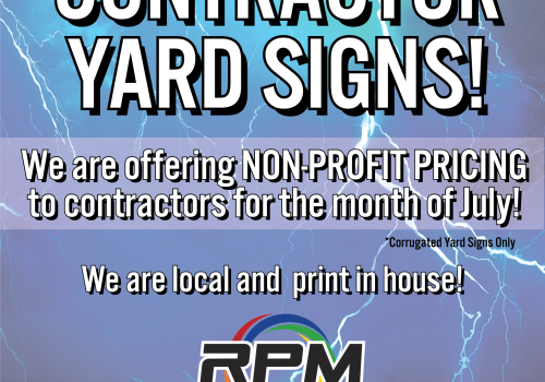 Contractors Yard Signs – Non Profit Pricing